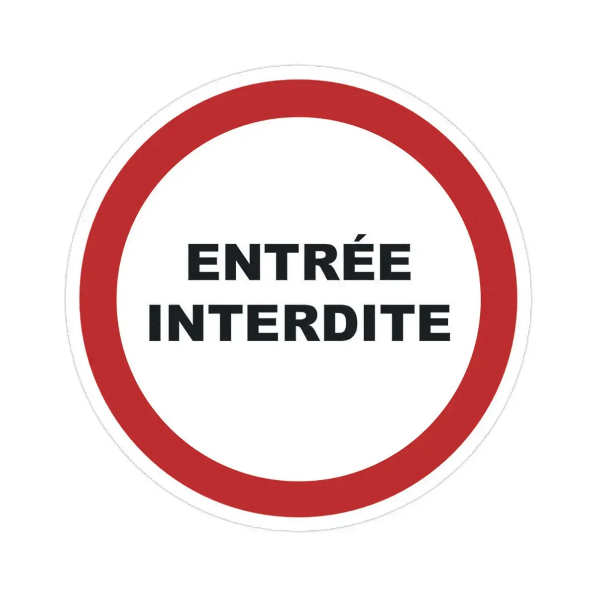 Panneau PVC rond adh&eacute;sif &oslash; 280mm Entr&eacute;e interdite 
