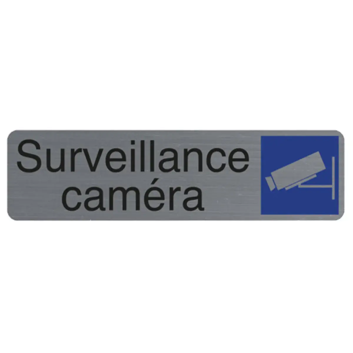 Plaque de signalisation Surveillance &eacute;lectronique - Exacompta 